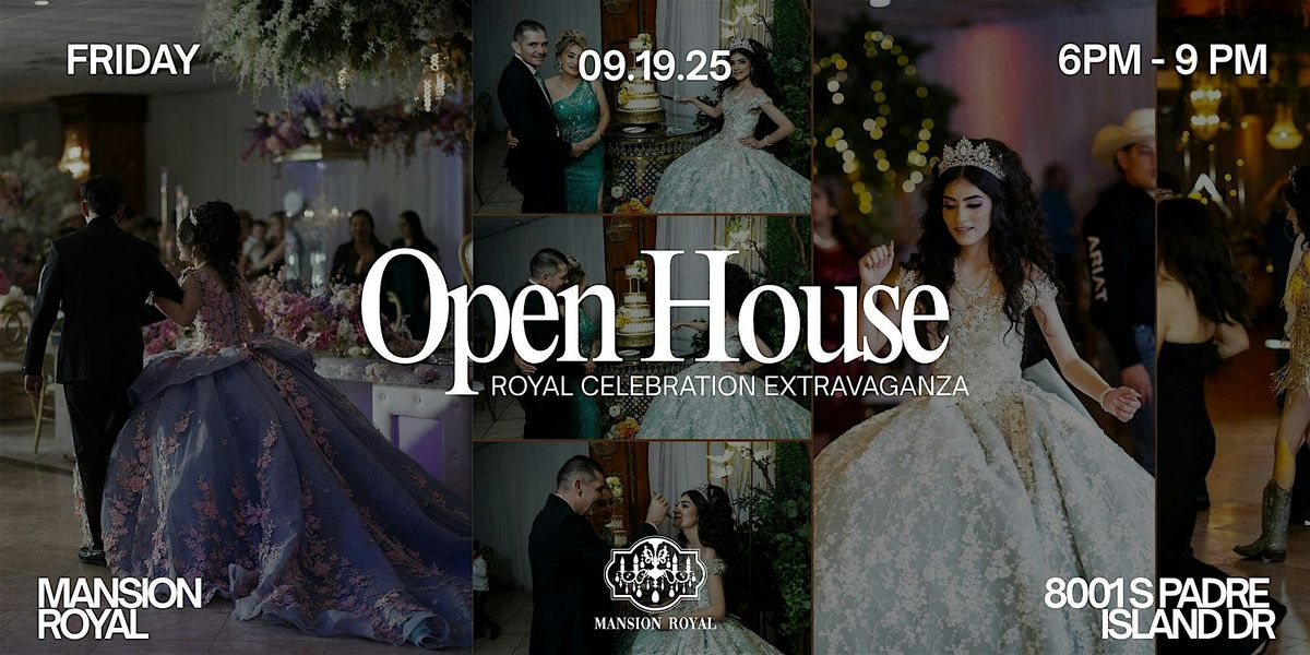 Royal Celebration Extravaganza - A Mansion Royal Open House