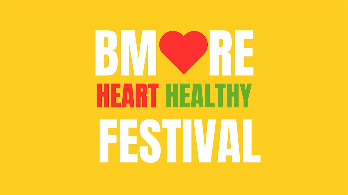 BM\u2764\ufe0fRE HEART HEALTHY FESTIVAL