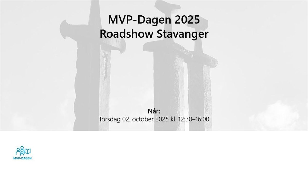 MVP-Dagen 2025 Roadshow Stavanger