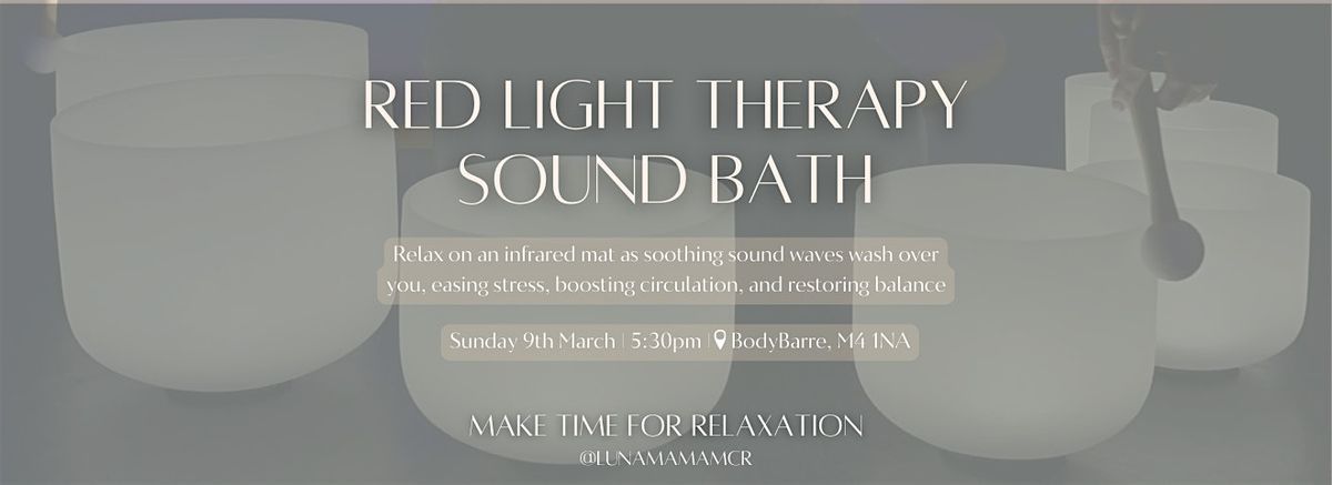 Red Light Therapy Sound Bath