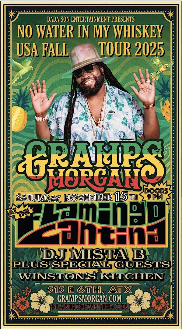 Gramps Morgan + DJ Mista B