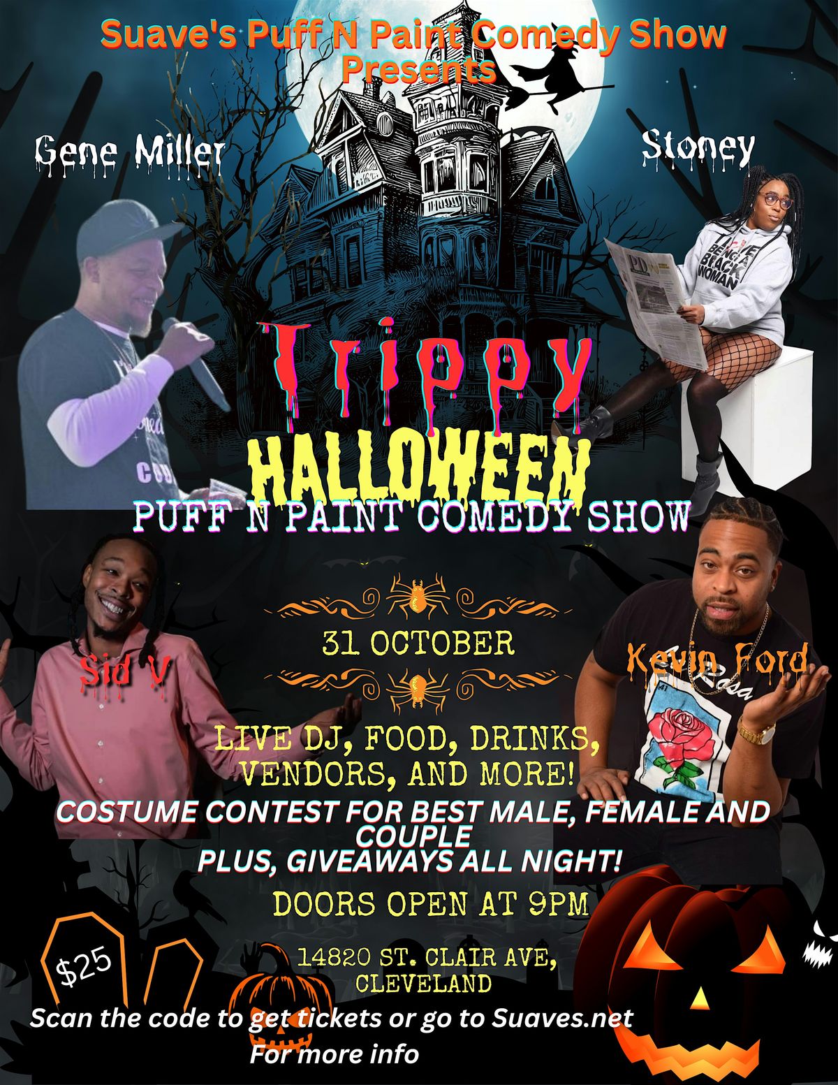 Suave's Trippy Halloween Puff and Paint Comedy Show