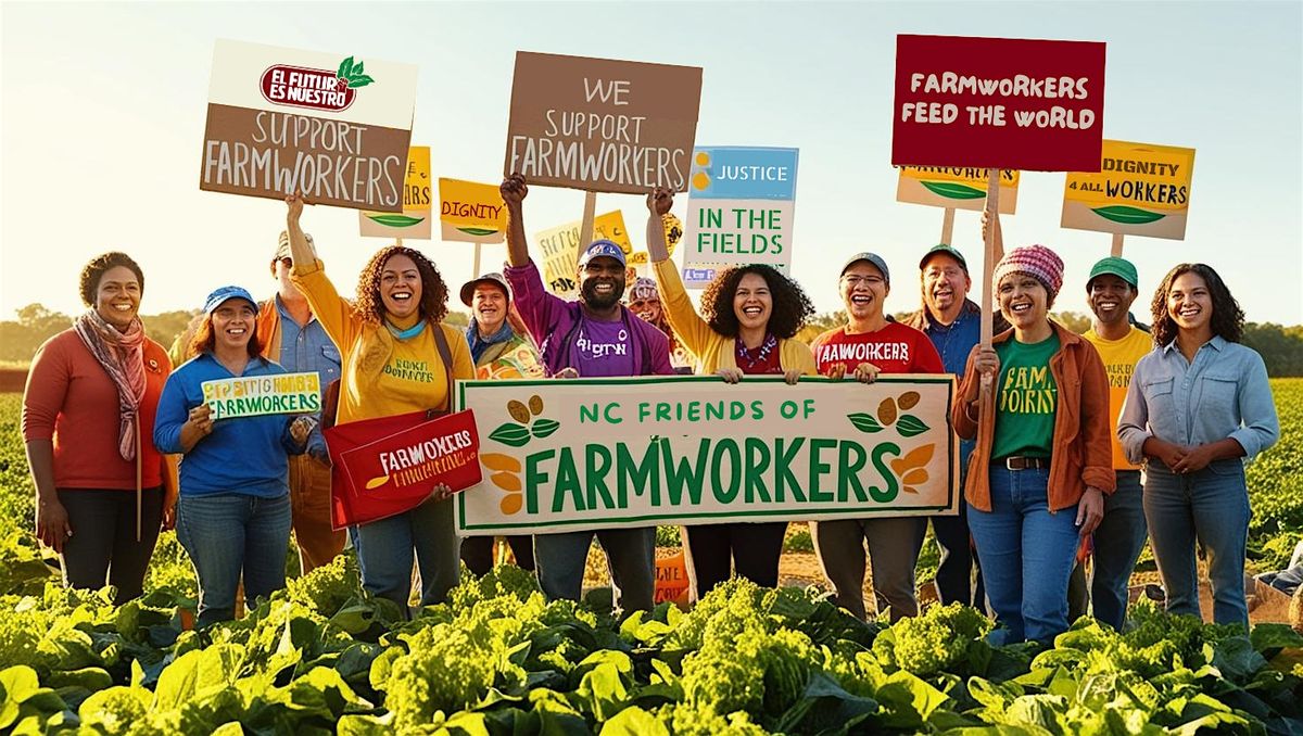 NC Friends of Farmworkers Launch