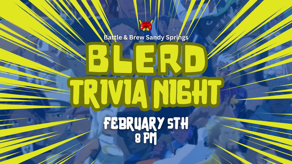 BLERD Trivia Night