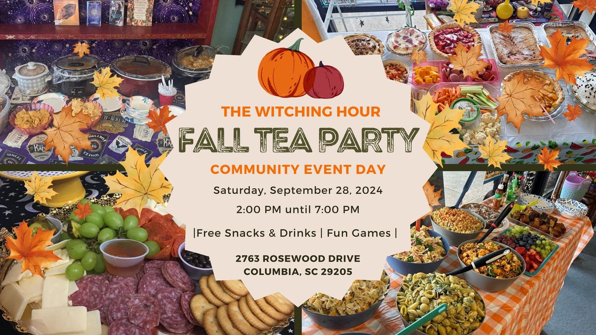 Fall Tea Party @ The Witching Hour