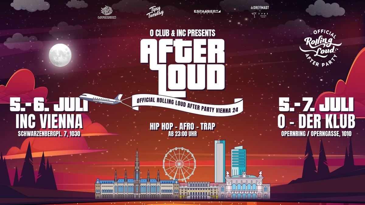 After Loud - Official Rolling Loud After Party Vienna 24
