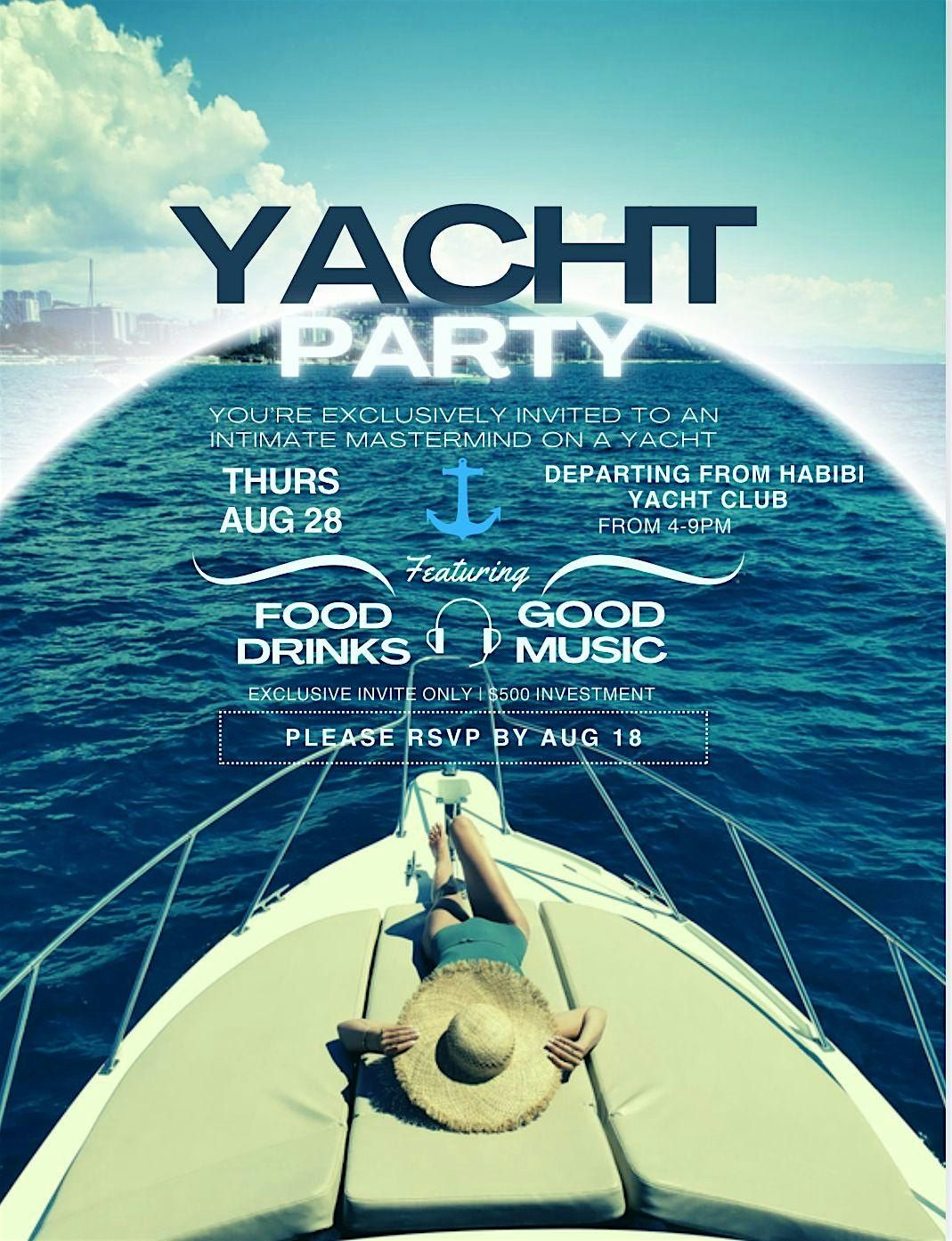 Luxury Yacht Mastermind | Intimate Networking on the Water