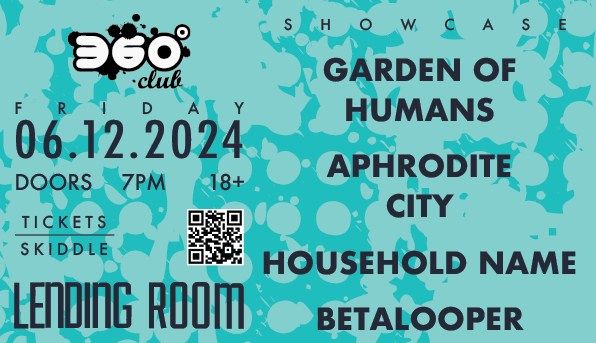 GARDEN OF HUMANS \/ BETA LOOPER \/ APHRODITE CITY \/ HOUSEHOLD NAME