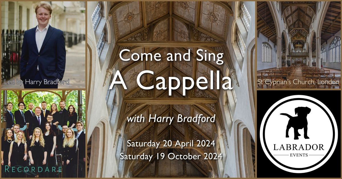 Come and Sing A Cappella 5 with Harry Bradford