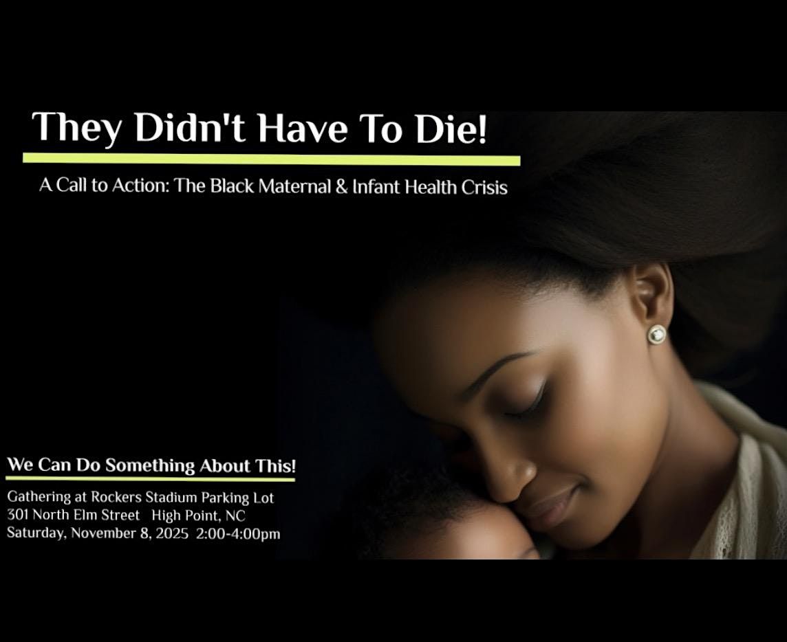 Black Pearls Society\u2019s Call to Action-They Didn\u2019t Have to Die-Birth Justice