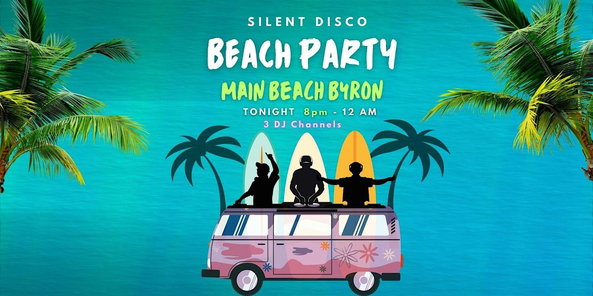 Byron Bay's Ultimate Silent Disco Beach Party