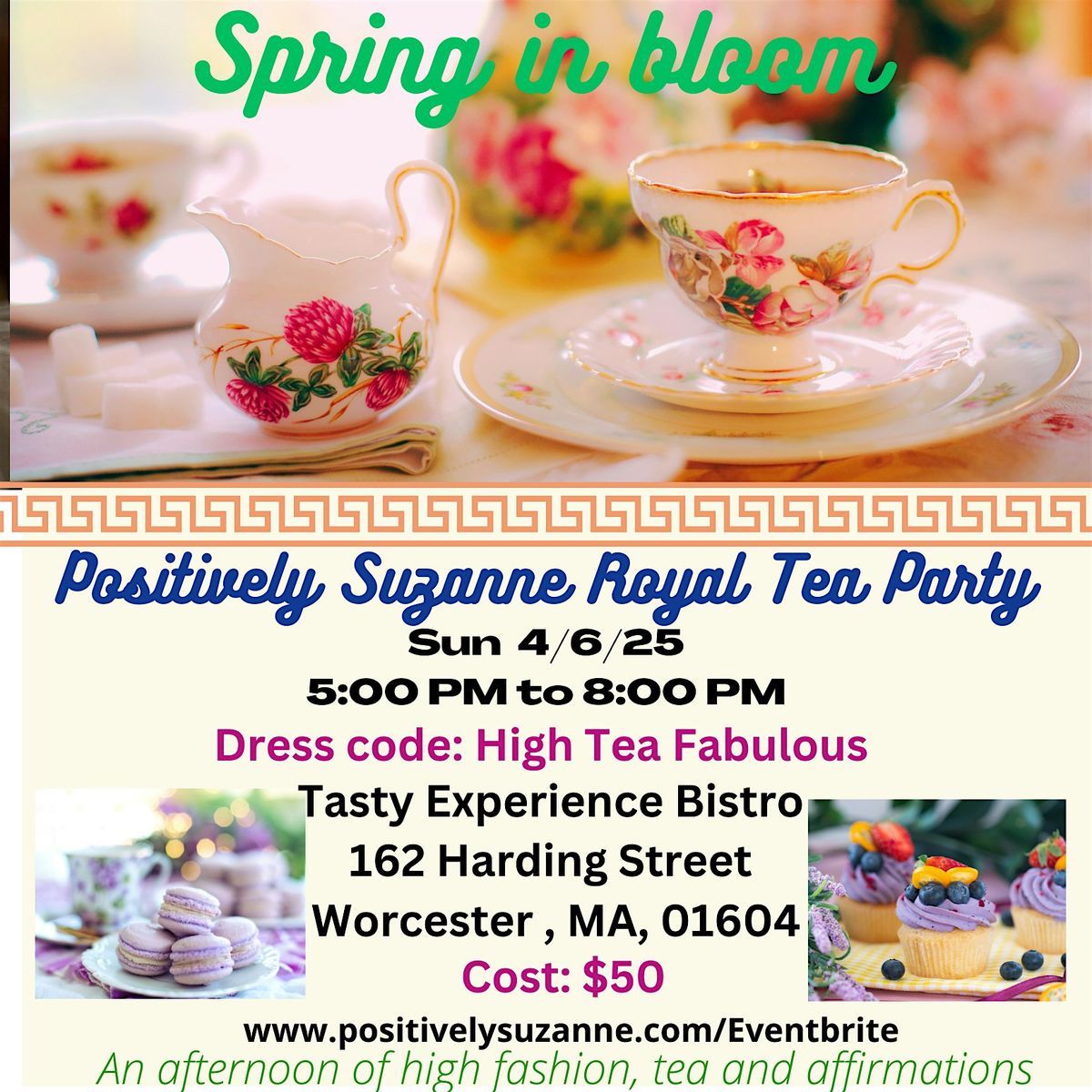 Positively Suzanne Royal Tea Party Spring Edition