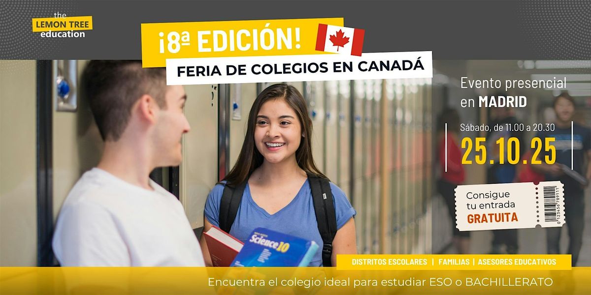 8\u00aa Feria PRESENCIAL de COLEGIOS en CANAD\u00c1