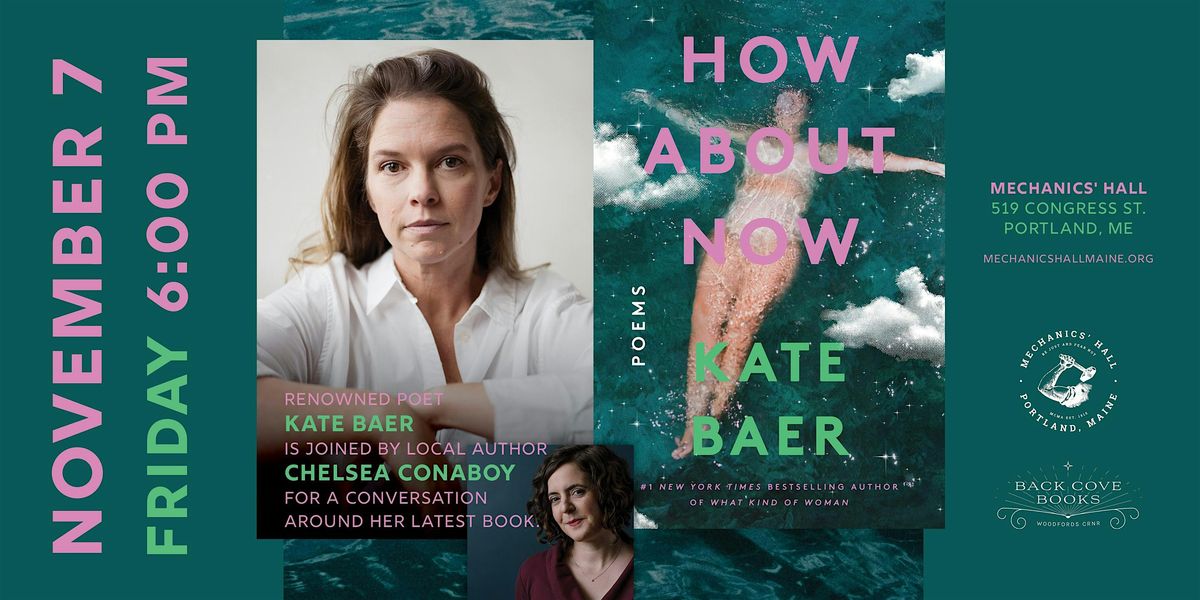Kate Baer's HOW ABOUT NOW w\/ Chelsea Conaboy