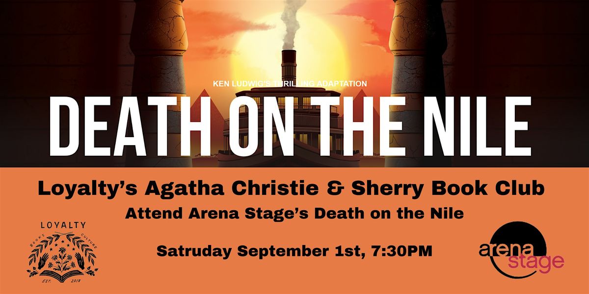 Agatha Christie + Sherry Book Club attends Death on the Nile