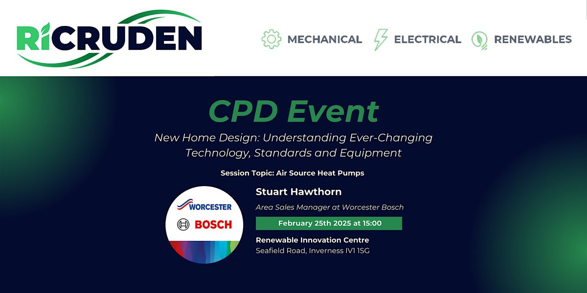 RI Cruden Presents: A CPD Event Featuring Worcester Bosch