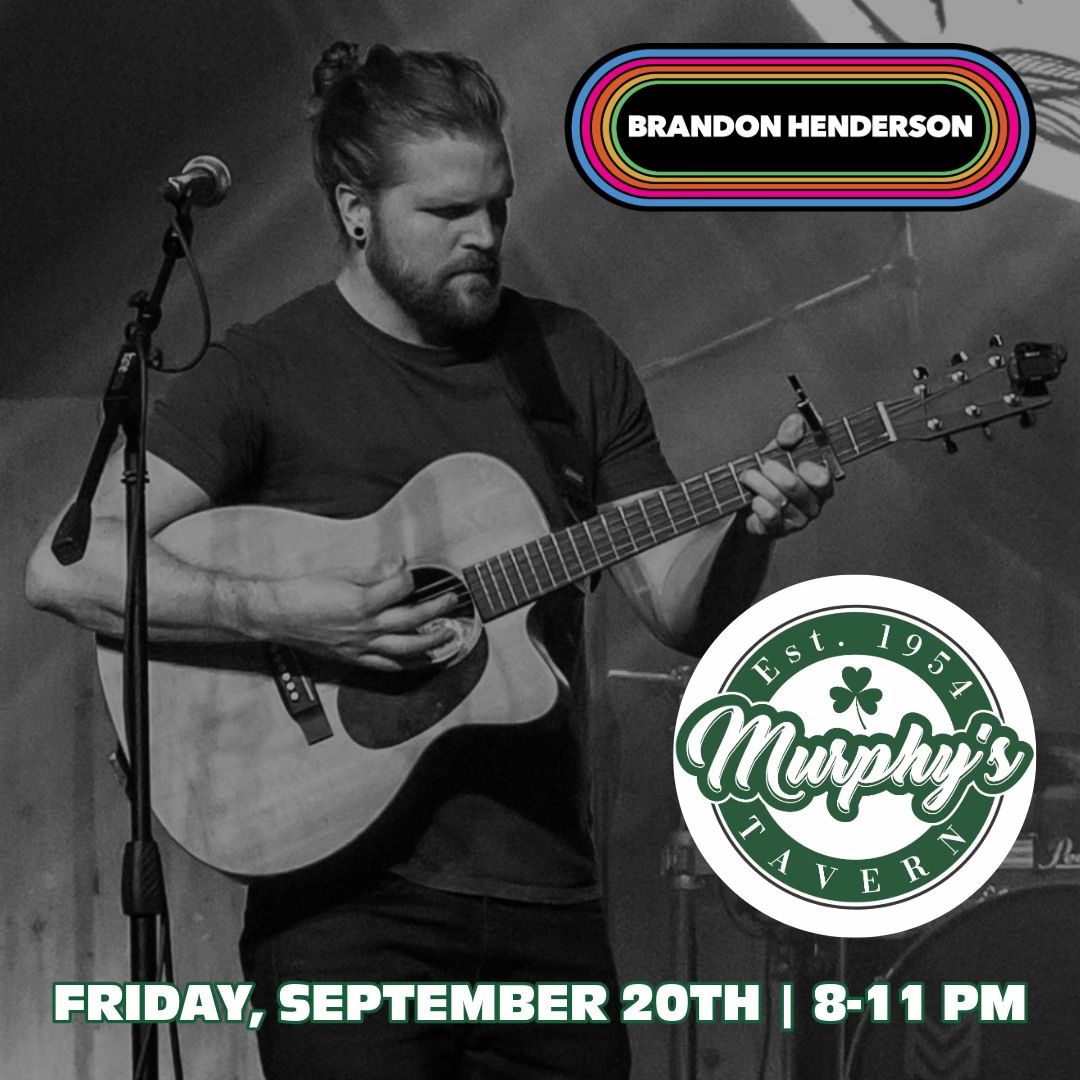 Brandon Henderson live at Murphy's 