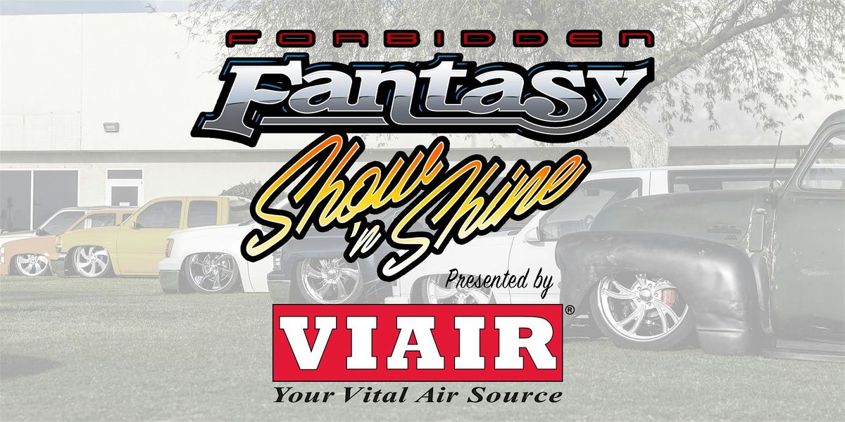 Forbidden Fantasy Show N Shine 2025