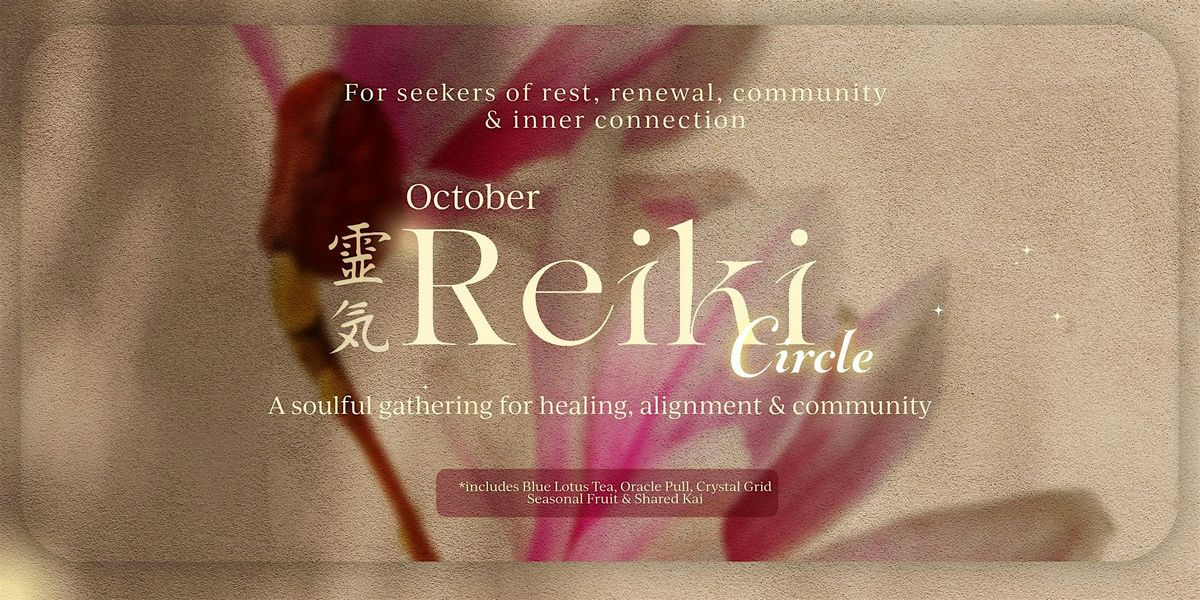 Reiki Circle with Share Kai - Energy Detox, Clearing, and Activation