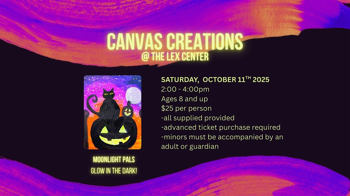 Canvas Creations at The Lex Center - Moonlight Pals