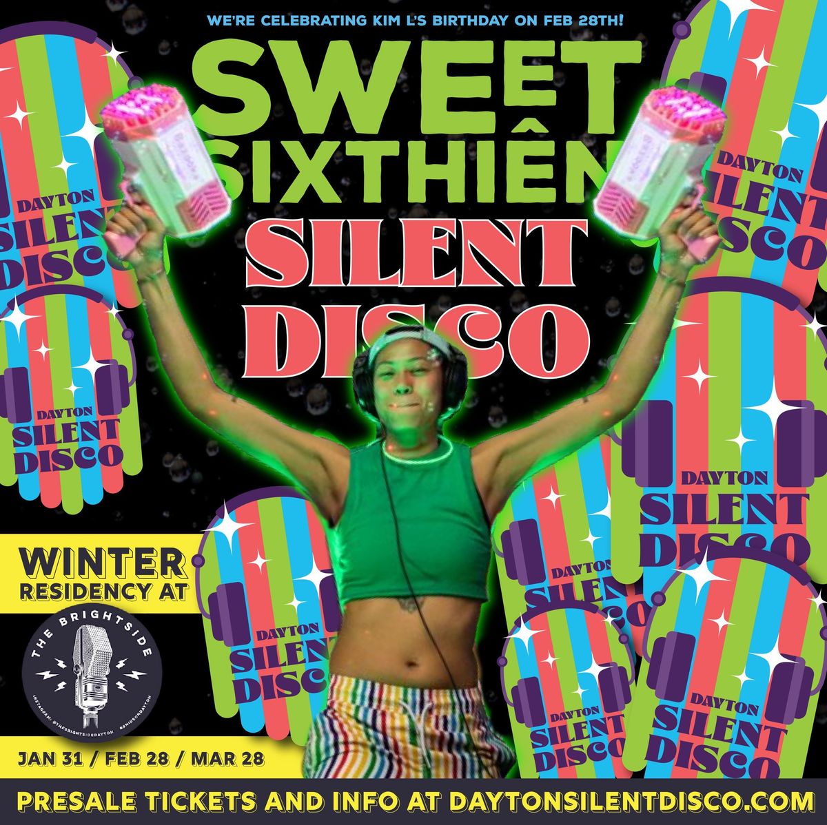 Dayton Silent Disco Sweet SixThi\u00ean - Feb 28th