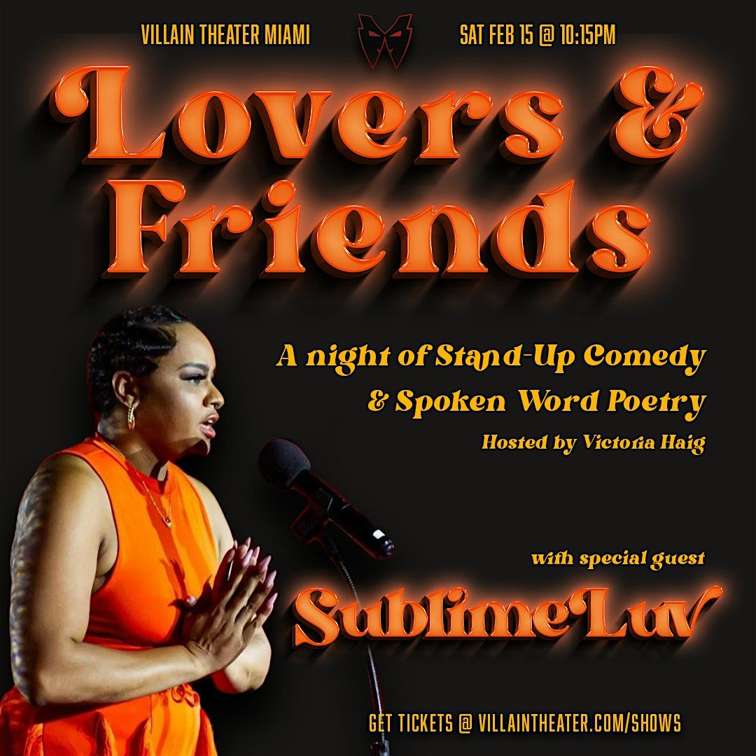 Lovers & Friends Stand-Up Comedy & Spoken Word Poetry Show