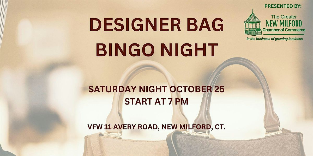 Designer Bag Bingo \u2022 Win Luxury Handbags \u2022 New Milford, CT
