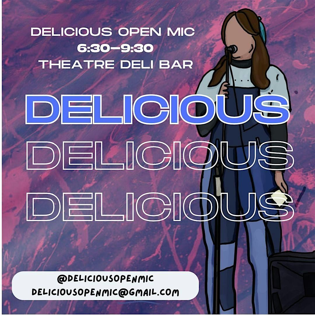 Delicious Open Mic