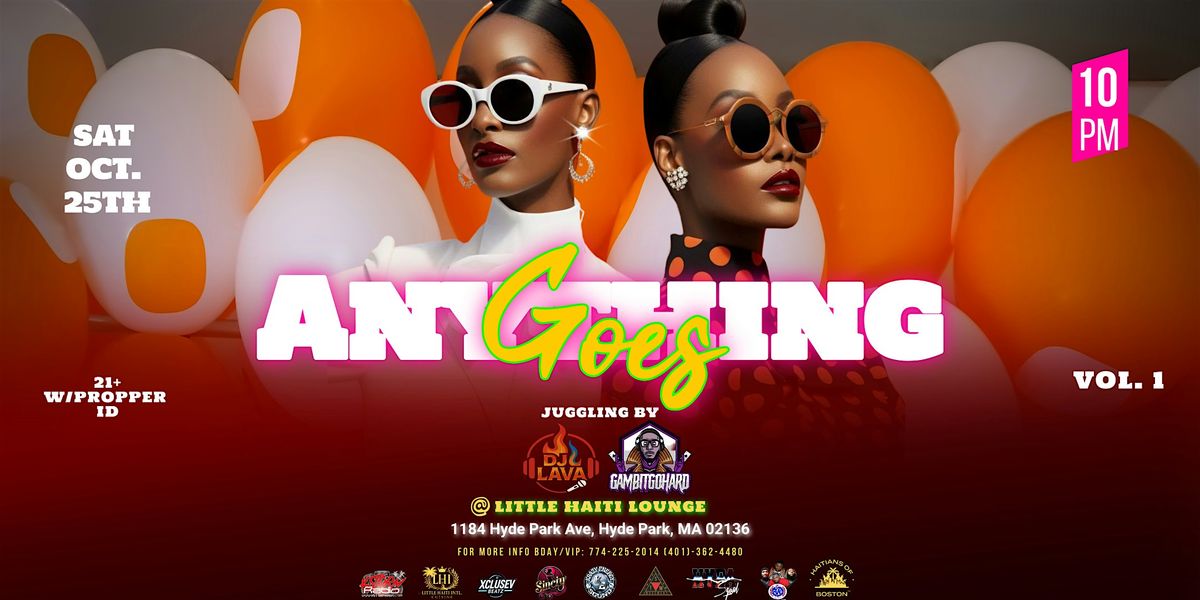 ANYTHING GOES