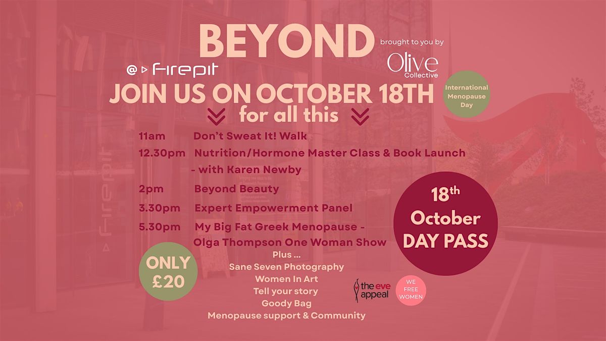BEYOND: International Menopause Day 18th October - DAY PASS