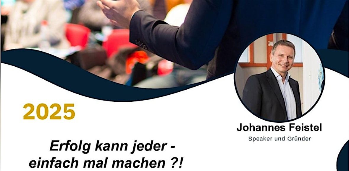 Erfolg kann jeder - einfach mal machen ?!