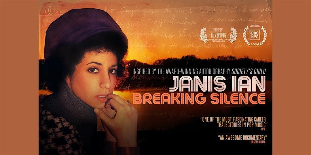 Janis Ian: Breaking Silence \u2013 In-Person Screening & Conversation