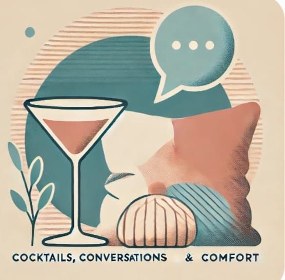 Cocktails, Conversations and Comfort: On Canvas