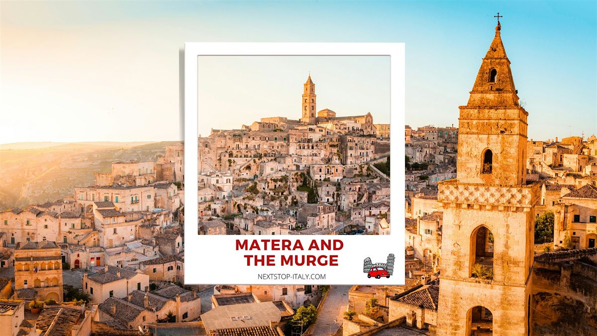 Matera and the Murge Virtual Tour \u2013 Southern Italy\u2019s Treasures