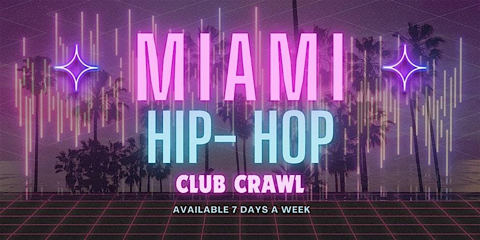 MIAMI BEACH BEST HIP HOP CLUB PARTY PACKAGE + FREE DRINKS