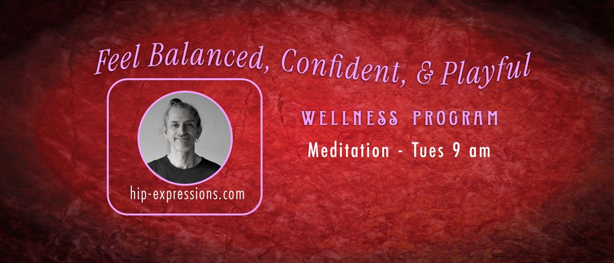 Simple Meditation with Rub\u00e9n V\u00e1squez | Tuesdays 9 - 9:45 am | Hip Expressions