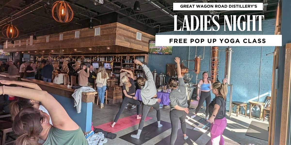 Ladies Night Yoga class at GWR Distillery