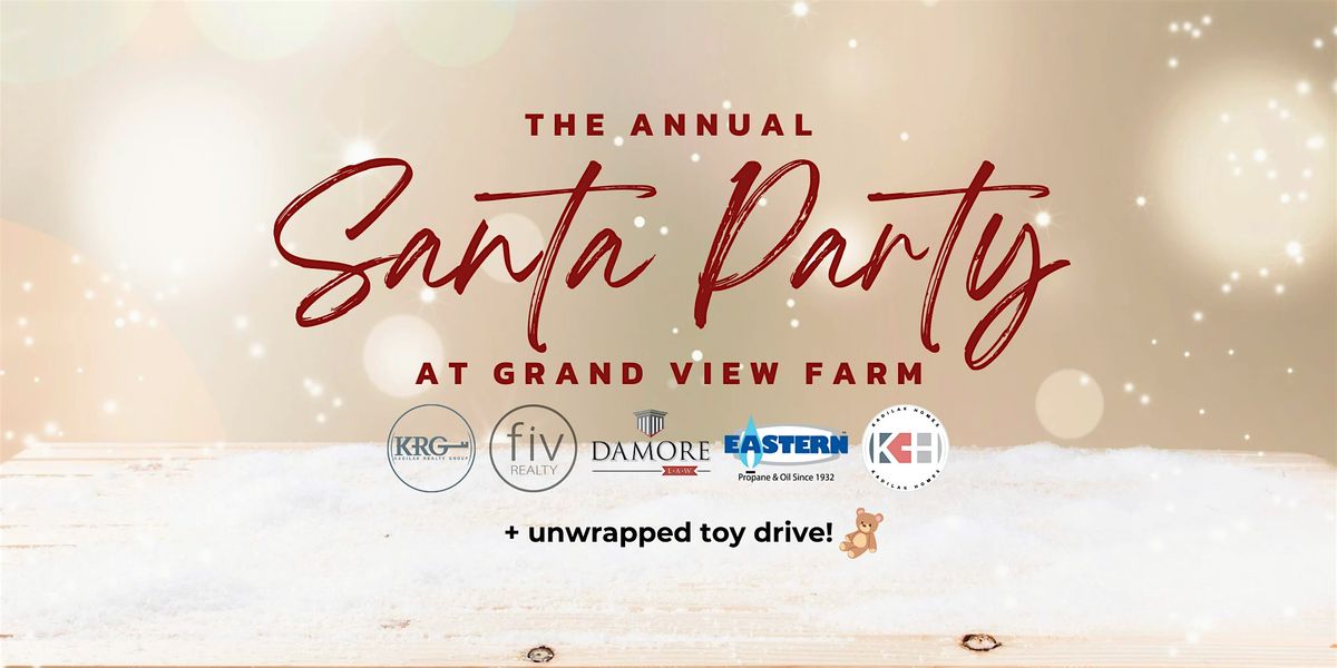 Annual Santa Party at Grand View Farm