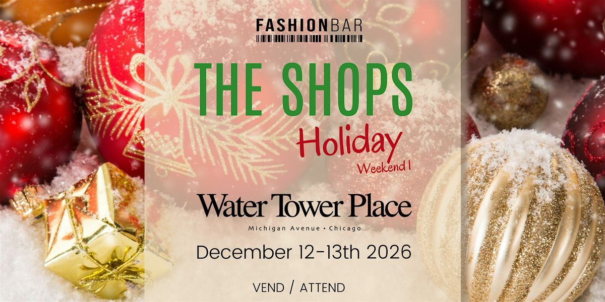 The Shops - Holiday Edition #1