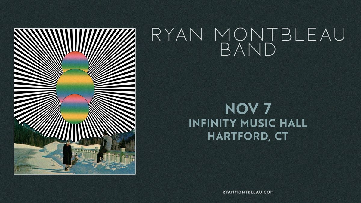 Ryan Montbleau Band | Hartford, CT