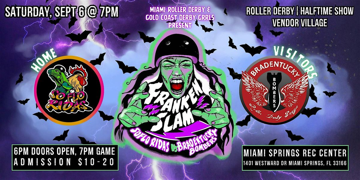 FrankenSLAM! SoFlo Ridas vs. Brandentucky Bombers