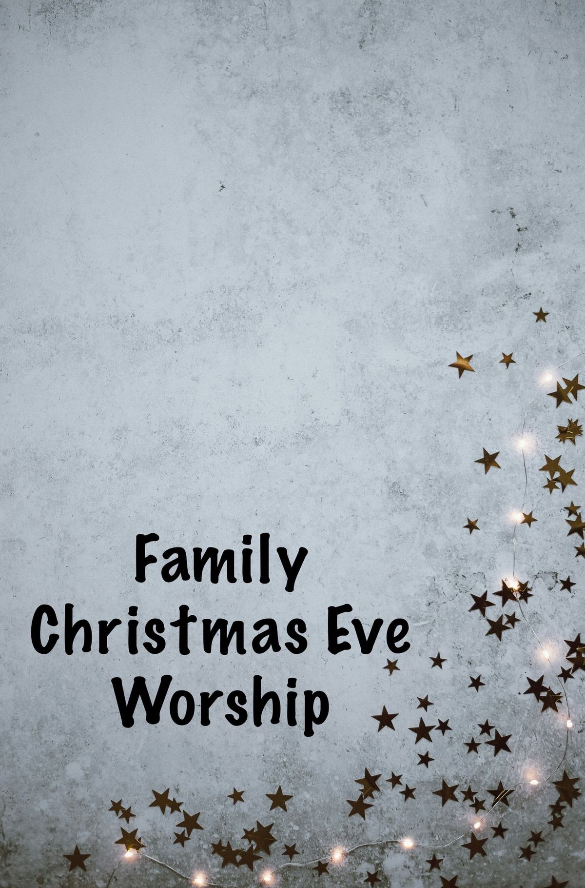 Family Christmas Eve Worship