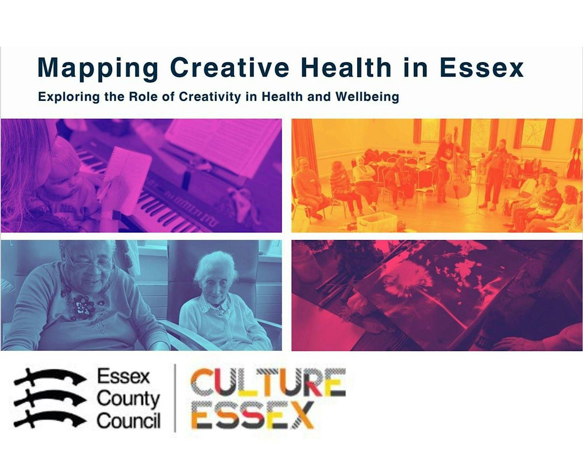 Creative Health in Essex Report Launch event