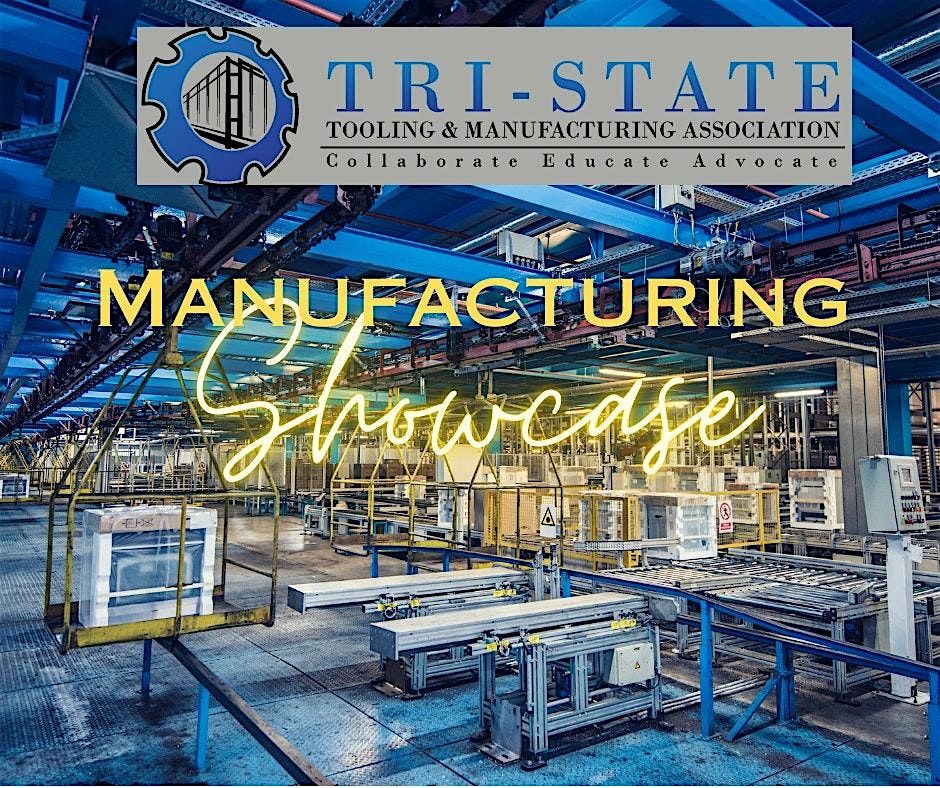 Manufacturing Showcase