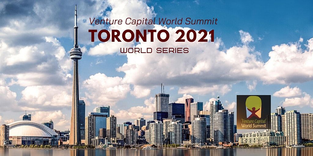 Toronto 2020 Venture Capital World Summit