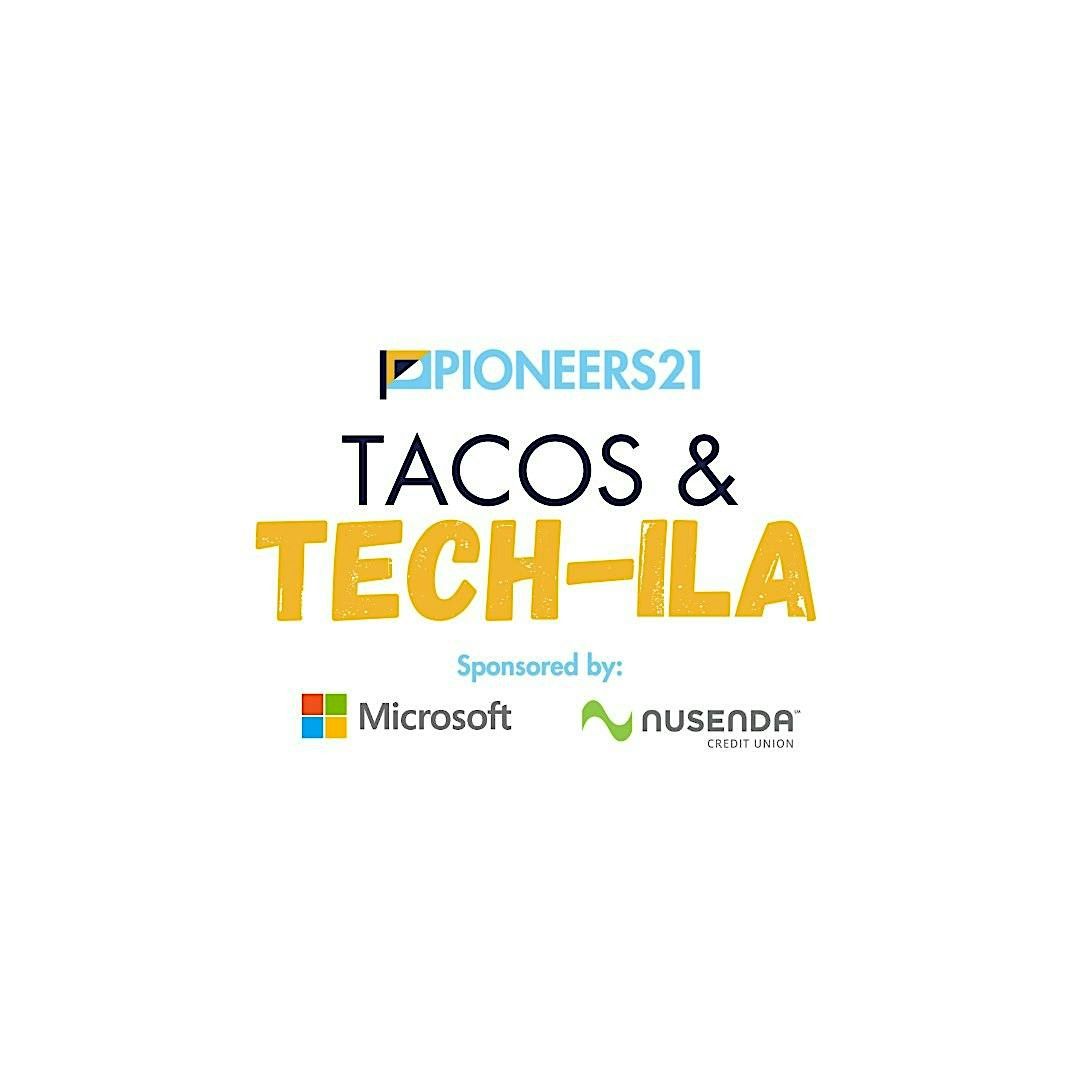 Tacos & Tech-ila