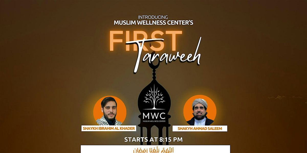 Soulful Nights: Taraweeh at MWC