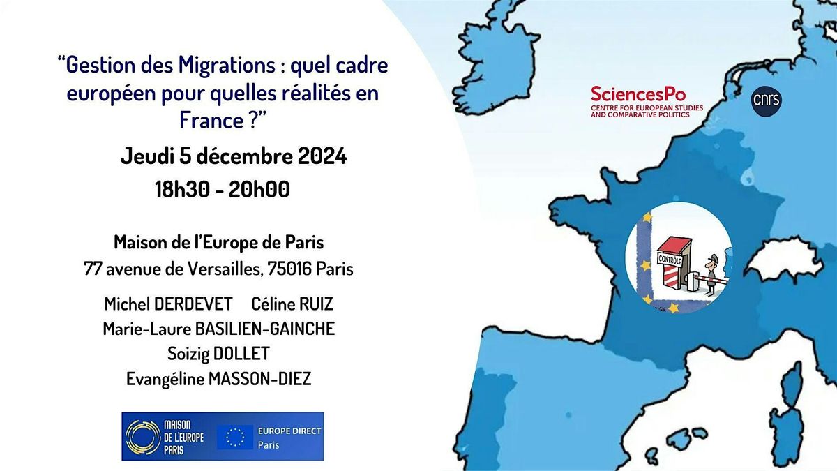 Gestion des Migrations: quel cadre europ\u00e9en pour quelles r\u00e9alit\u00e9s en France