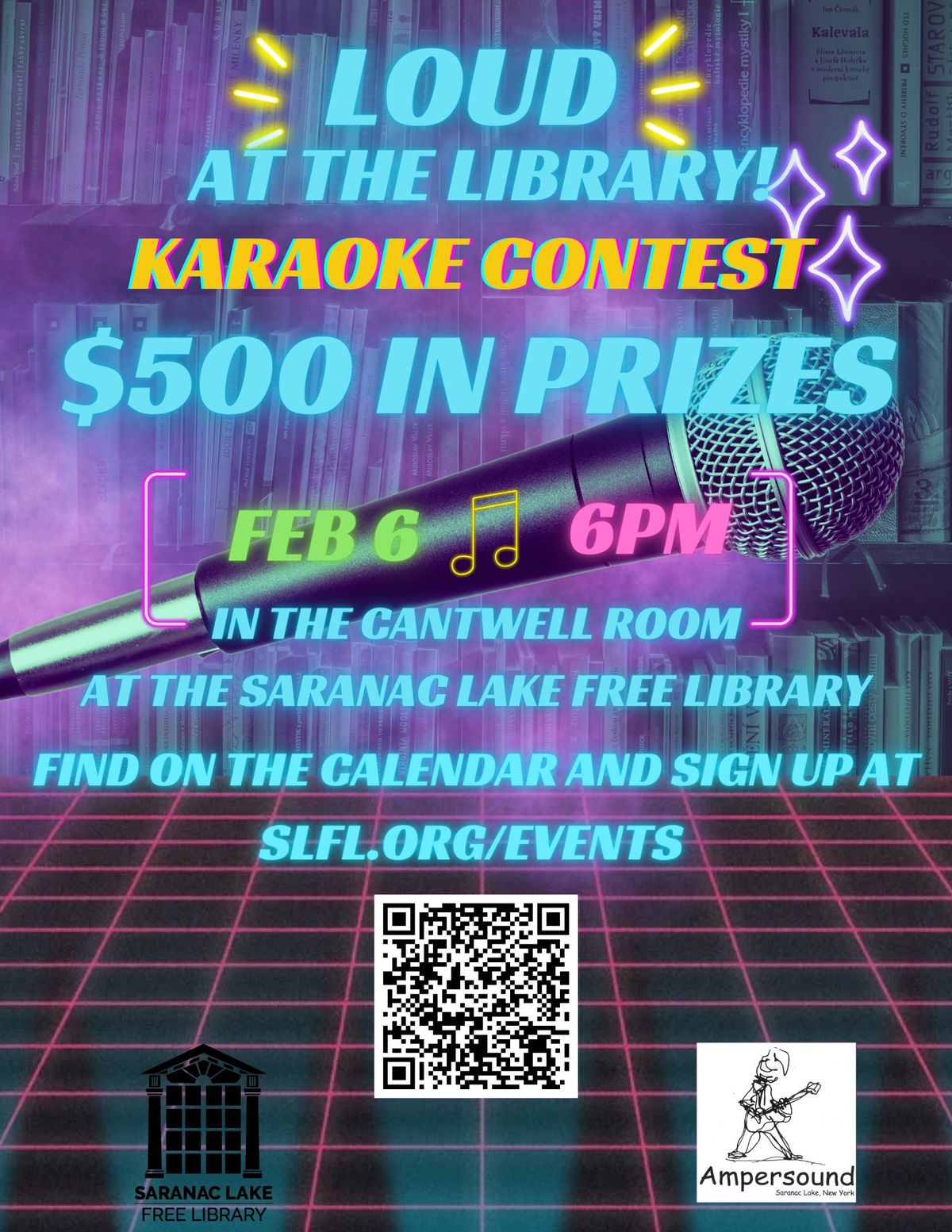 Loud at the Library! Karaoke Contest