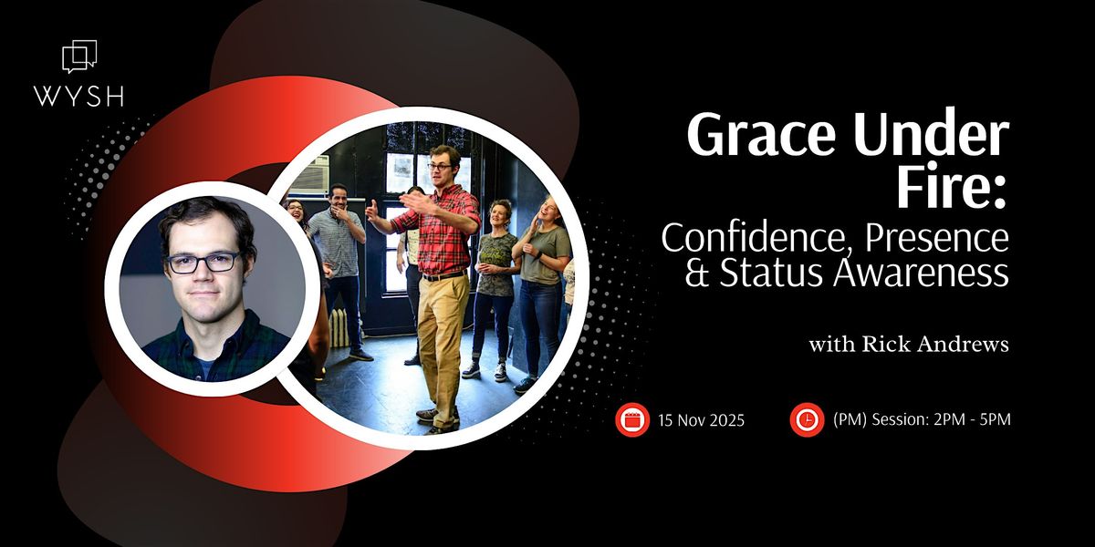 Grace Under Fire featuring\u00a0Rick\u00a0Andrews (PM) \u2014 Nov 15